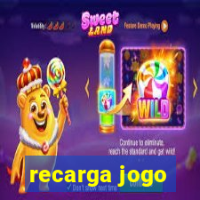 recarga jogo